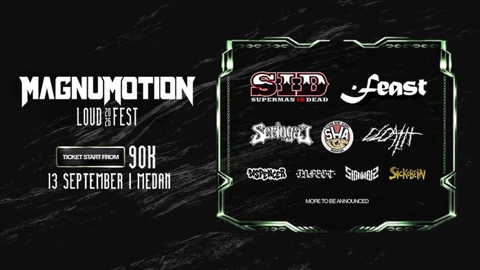 Magnumotion Loudfest 2026 Medan Siap Guncang September, Ada Feast hingga Seringai